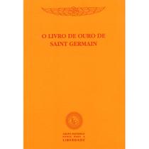 Livro de ouro de saint germain, o