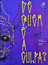 Livro - De quem é a culpa?