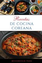 Livro de receitas culinárias: cozinha coreana, pratos tradicionais
