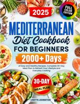 Livro de Receitas da Dieta Mediterrânea para Iniciantes - 2000+ Receitas