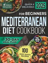 Livro de receitas: dieta mediterrânea rápida e deliciosa para iniciantes