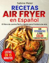 Livro de Receitas Majosta para Air Fryer - Edição em Português Livro de Receitas Majosta para Air Fryer - Edição em Português