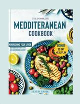 Livro de Receitas Mediterrâneo Completo para Fígado Gordo