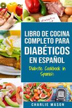 Livro de receitas sobre diabéticos publicado de forma independente em espanhol