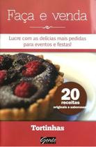 Livro de Receitas: Tortinhas Deliciosas para Fazer e Vender - Editora Gente
