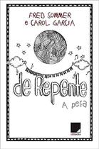 Livro - De repente: A peça