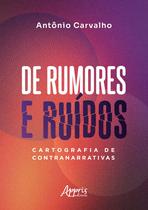 Livro - De Rumores e Ruídos: