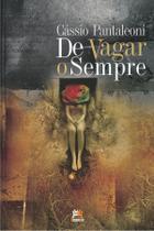 Livro - De vagar o sempre Livro - De vagar o sempre