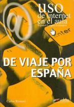 Livro - De viaje por Espana uso de Internet en el aula