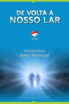 Livro De Volta A Nosso Lar - Ceac