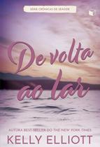 Livro - De Volta Ao Lar (Crônicas de Seaside Livro 1)