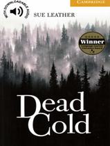 Livro - Dead Cold - Level 2 - CAMBRIDGE UNIVERSITY