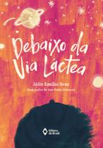 Livro - Debaixo da Via Láctea