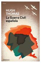 Livro DEBOLSILLO A Guerra Civil Espanhola//La Guerra Civil