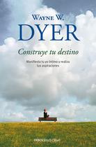Livro DEBOLSILLO Construye tu destino: Manifiesta tu yo íntimo Livro DEBOLSILLO Construye tu destino: Manifiesta tu yo íntimo