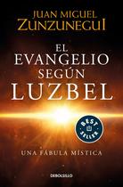 Livro Debolsillo El evangelio según Luzbel/O Evangelho segundo Luzbel (edição em espanhol) Livro Debolsillo El evangelio según Luzbel/O Evangelho segundo Luzbel (edição em espanhol)