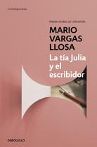 Livro DEBOLSILLO La tía Julia y el escribidor//Tia Julia e o roteirista Livro DEBOLSILLO La tía Julia y el escribidor//Tia Julia e o roteirista