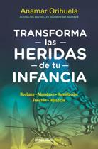Livro Debolsillo Transforme as feridas de sua infância
