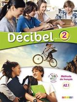 Livro - Decibel 2 (a2.1) - livre eleve + cd mp3 + dvd