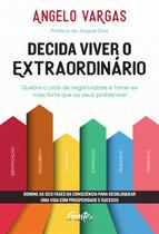 Livro - Decida viver o extraordinário