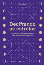 Livro - Decifrando as estrelas Livro - Decifrando as estrelas