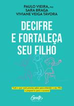 Livro - Decifre e fortaleça seu filho