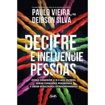 Livro Decifre E Influencie Pessoas - Paulo Vieira