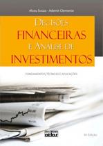 Livro - Decisões Financeiras E Análise De Investimentos: Fundamentos, Técnicas E Aplicações