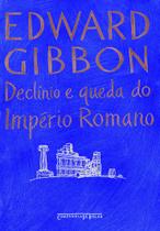 Livro - Declínio e queda do império romano