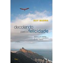 Livro - Decolando para a felicidade Livro - Decolando para a felicidade