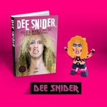 Livro - Dee Snider: Cala a boca e me dá esse microfone (Edição Especial com Brindes)
