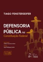 Livro - Defensoria Pública na Constituição Federal - 1ª Edição 2017