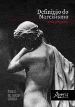 Livro - Definição do narcisismo: uma proposta