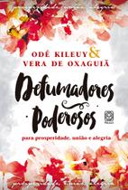 Livro - Defumadores poderosos para prosperidade, união e alegria