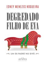 Livro - Degredado Filho de Eva