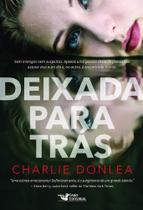 Livro - Deixada Para Trás Livro - Deixada Para Trás