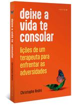 Livro - Deixe a vida te consolar