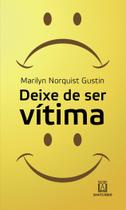 Livro - Deixe de ser vítima