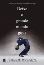 Livro - Deixe o grande mundo girar