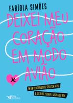 Livro - DEIXEI MEU CORAÇÃO EM MODO AVIÃO