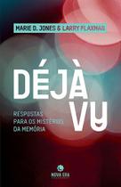 Livro - Déjà Vu: Respostas para os mistérios da memória