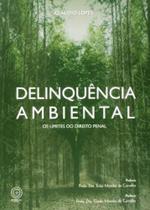 Livro - Delinquência Ambiental: Os Limites do Direito Penal - Boreal Editora