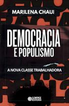 Livro - Democracia e Populismo - A nova classe trabalhadora Livro - Democracia e Populismo - A nova classe trabalhadora