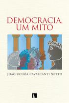 Livro - Democracia, um mito Livro - Democracia, um mito