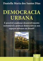 Livro - Democracia Urbana Livro - Democracia Urbana