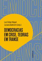 Livro - Democracias em crise, teorias em transe Livro - Democracias em crise, teorias em transe