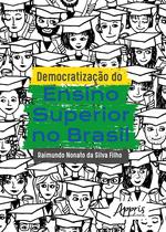 Livro - Democratização do ensino superior no Brasil Livro - Democratização do ensino superior no Brasil