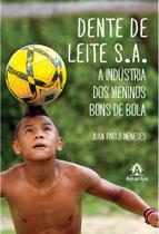Livro - Dente de leite S.A.