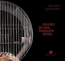 Livro - Dentro de mim ninguém entra