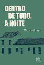 Livro - Dentro de tudo, a noite Livro - Dentro de tudo, a noite
